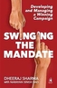 Swinging the Mandate
