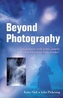 Beyond Photography