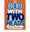The Boy with Two Heads