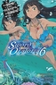Is It Wrong to Try to Pick Up Girls in a Dungeon? Sword Oratoria, Vol. 6 (light novel)