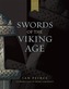 Swords of the Viking Age