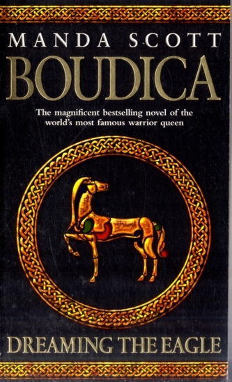 Boudica: Dreaming The Eagle