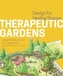 Therapeutic Gardens