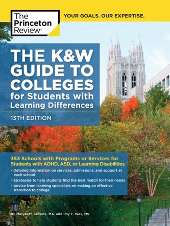 K and W Guide to Colleges for Students with Learning Differences