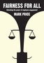 Fairness for All