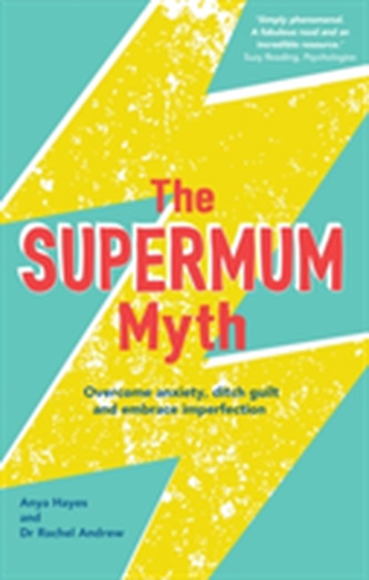 The Supermum Myth