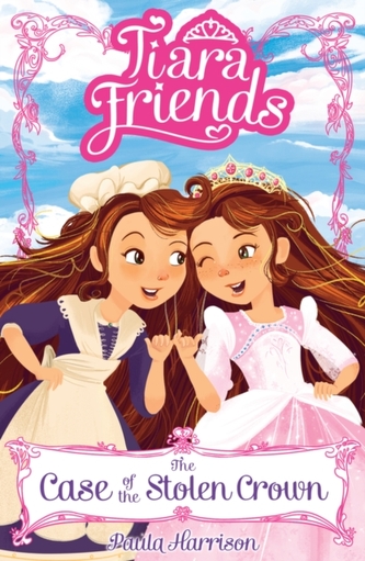 Tiara Friends: The Case of the Stolen Crown