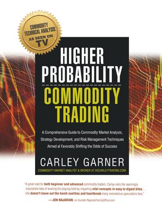 Higher Probability Commodity Trading