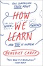How We Learn