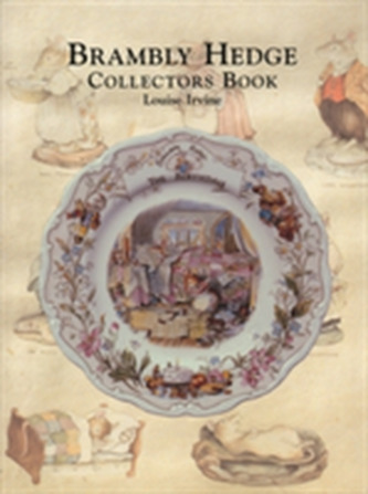 The Brambly Hedge Collectors Book