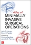 Atlas of Minimally Invasive Surgical Operations