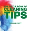 The Little Book of Cleaning Tips
