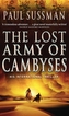 The Lost Army Of Cambyses