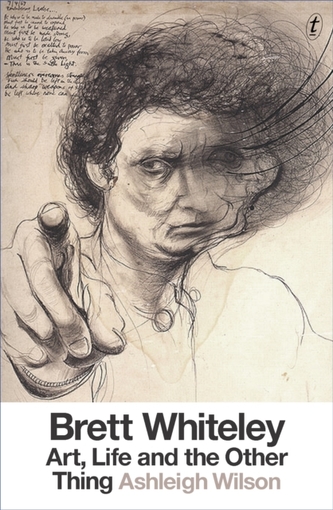 Brett Whiteley: Art, Life And The Other Thing