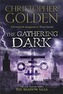 The Gathering Dark