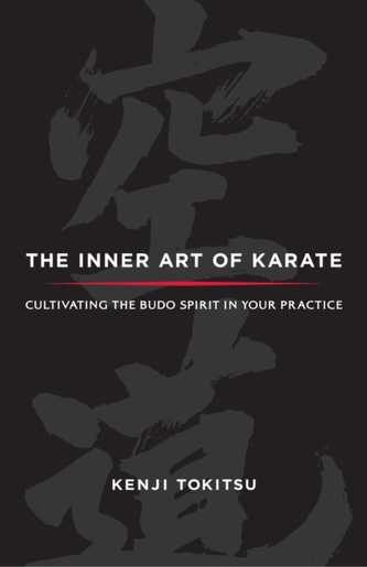 The Inner Art Of Karate
