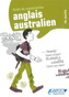 Anglais Australien Guide de conversation