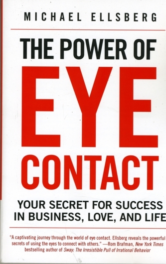 The Power of Eye Contact