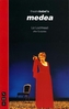 Medea (Adapted from Euripides)