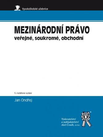 Mezinárodní právo veřejné, soukromé, obchodní