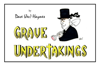 Grave Undertakings