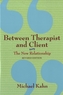Between Therapist and Client