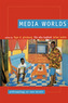 Media Worlds