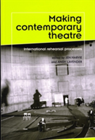 Making Contemporary Theatre