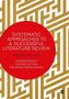 Systematic Approaches to a Successful Literature Review