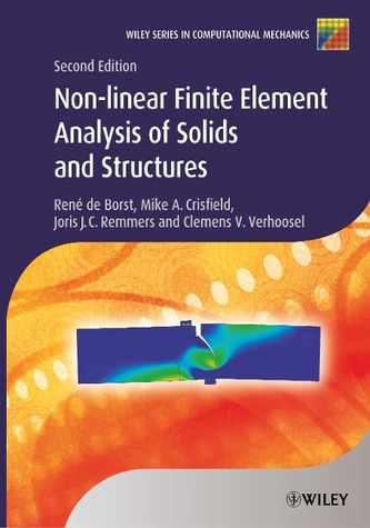 Nonlinear Finite Element Analysis of Solids and Structures
