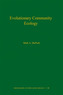Evolutionary Community Ecology, Volume 58