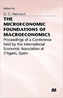 The Microeconomic Foundations of Macroeconomics
