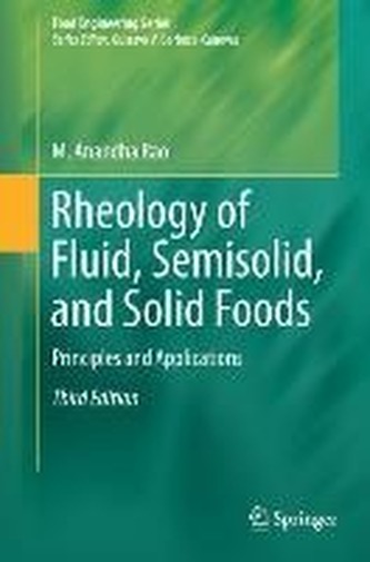 Rheology of Fluid, Semisolid, and Solid Foods
