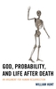 God, Probability, and Life after Death