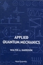 Applied Quantum Mechanics