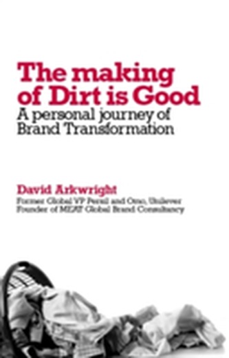 The Making of Dirt is Good