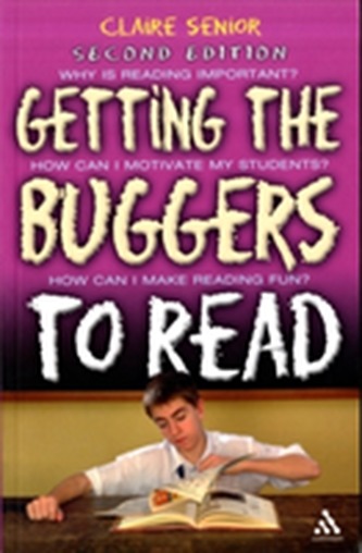 Getting the Buggers to Read