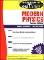 Schaum's Outline of Modern Physics