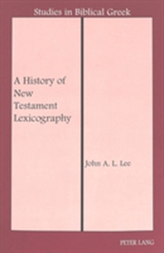 A History of New Testament Lexicography