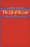The Life of the Law