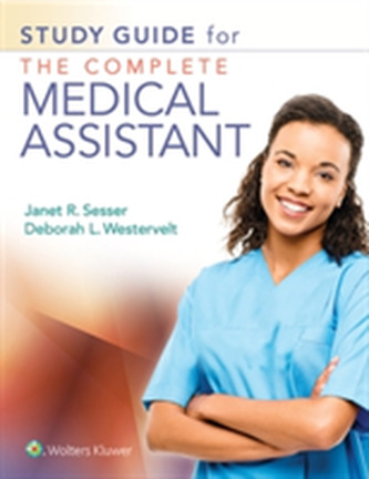 Study Guide for The Complete Medical Assistant