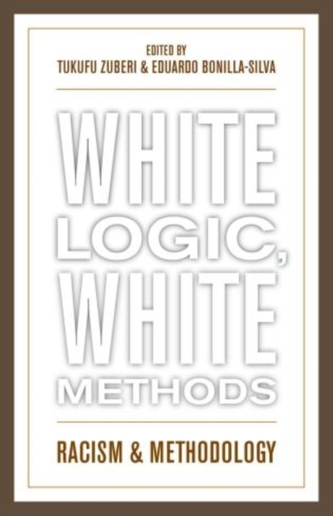 White Logic, White Methods