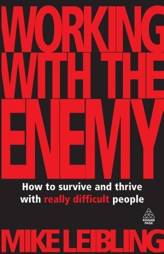 Working with the Enemy