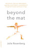Beyond the Mat