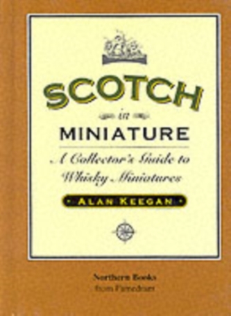 Scotch in Miniature