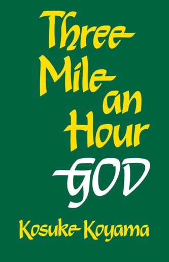Three Mile an Hour God