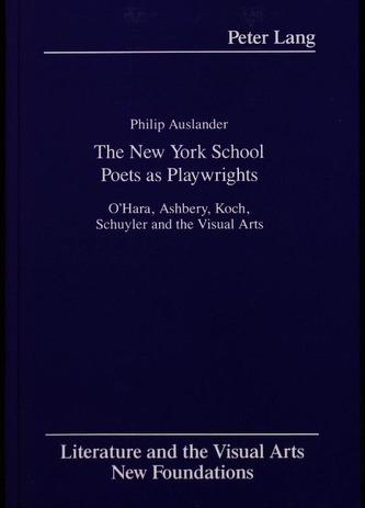The New York School Poets as Playwrights