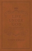 LIFE UNDER GOD THE