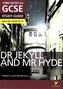 Dr Jekyll and Mr Hyde: York Notes for GCSE (9-1)