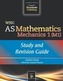 WJEC AS Mathematics M1 Mechanics: Study and Revision Guide